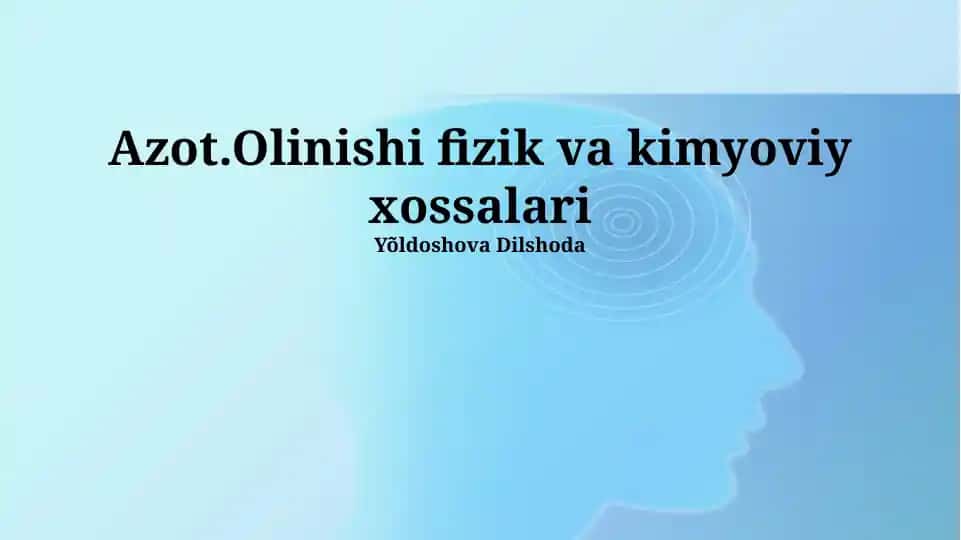 Azotning kimyoviy xossalari