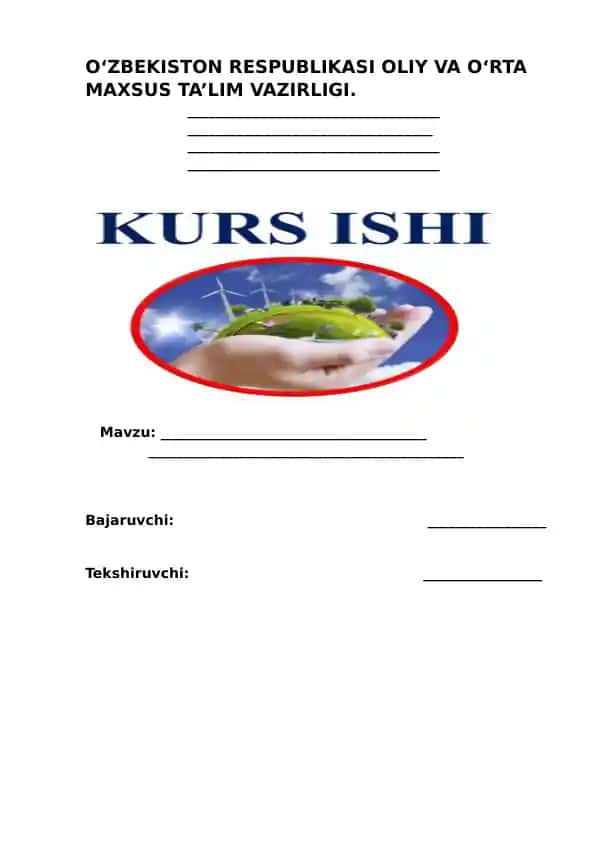 Qamashi tumani tabiiy resurslari va ulardan foydalanish, Kurs ishi