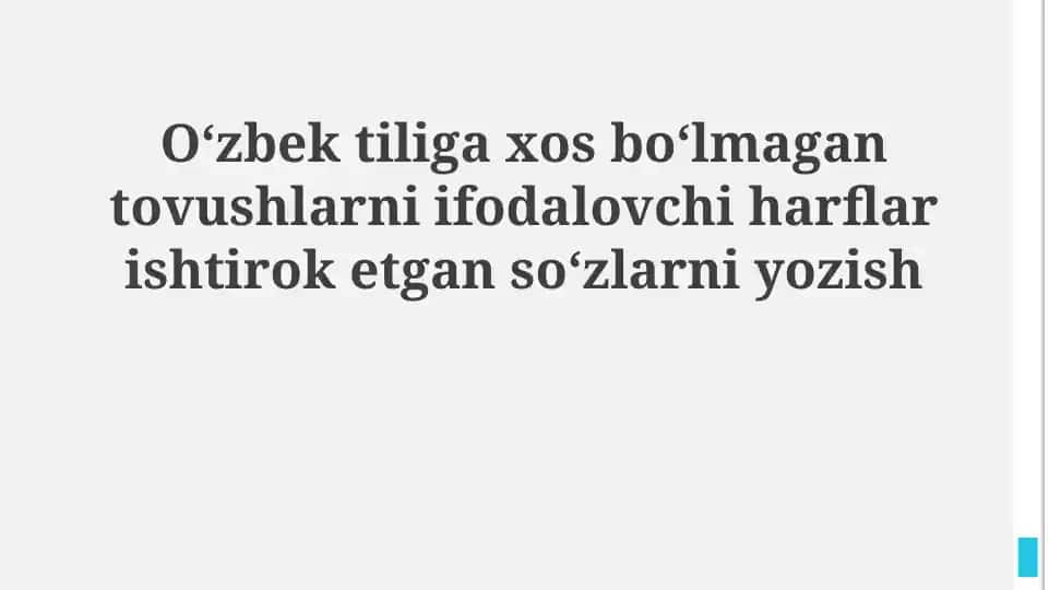 Oʻzbek tiliga xos boʻlmagan tovushlarni ifodalovchi harflar