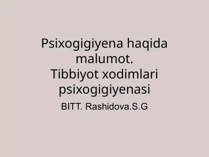 Psixogigiyena haqida malumot