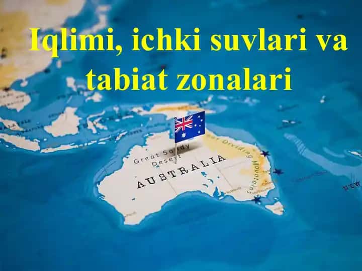 Iqlimi, ichki suvlari va tabiat zonalari