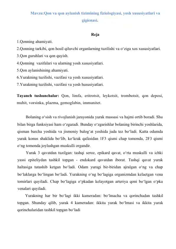 Qon va qon aylanish tizimining fiziologiyasi, yosh xususiyatlari va gigienasi.