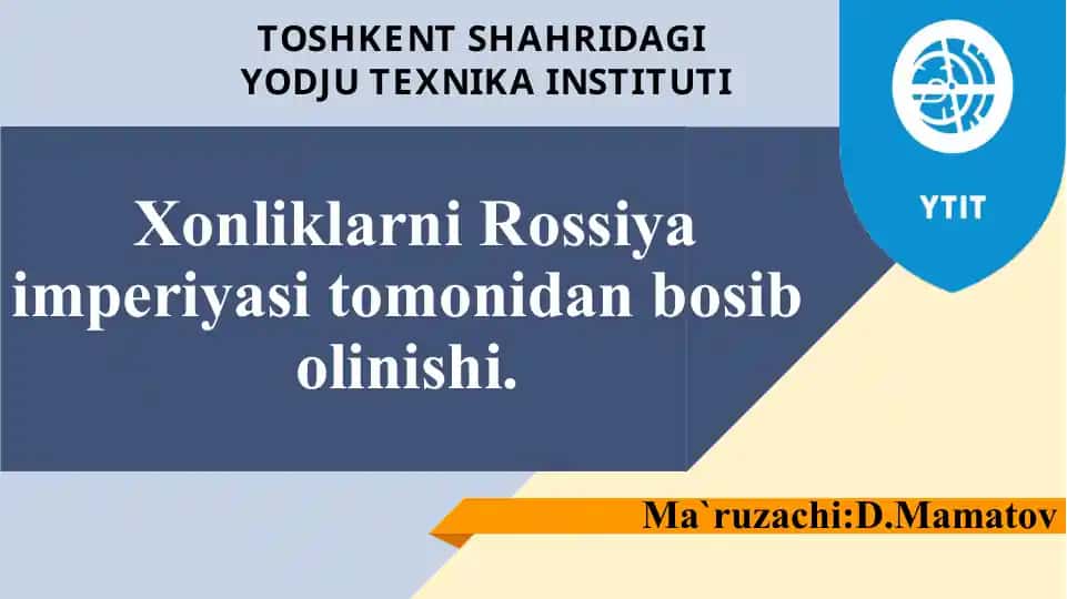 Xonliklarni Rossiya imperiyasi tomonidan bosib olinishi