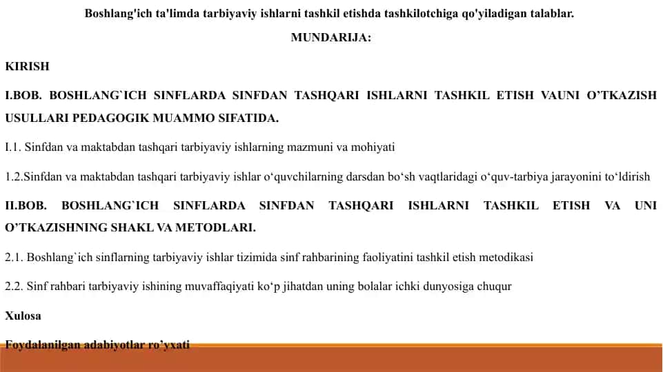 Boshlang'ich ta'limda tarbiyaviy ishlarni tashkil etishda tashkilotchiga qo'yiladigan talablar