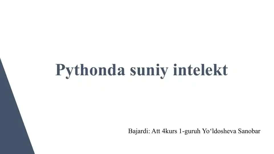 Pythonda suniy intelekt SLAYD