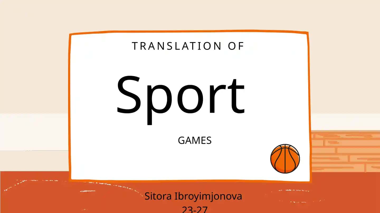 TRANSLATION OF SPORT GAMES