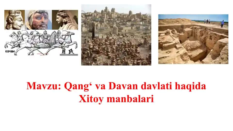 Qang‘ va Davandavlati haqida Xitoy manbalari