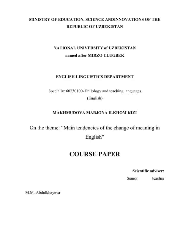 Course Paper on "Main tendencies of the change of meaning in English"