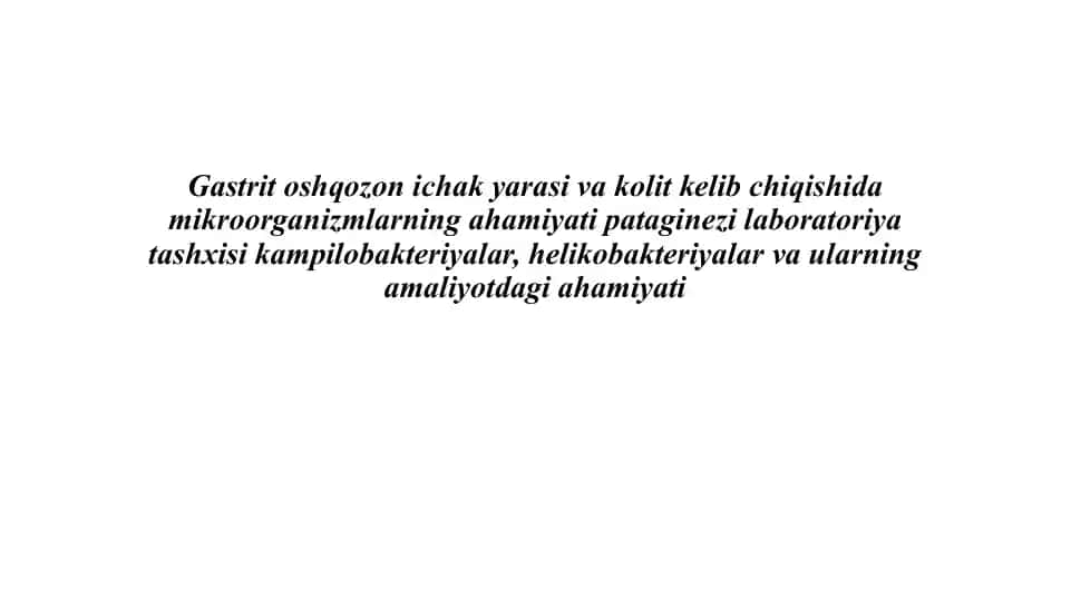 Gastritoshqozonichakyarasivakolitkelibchiqishi