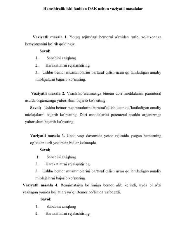 Hamshiralik ishi fanidan DAK uchun vaziyatli masalalar