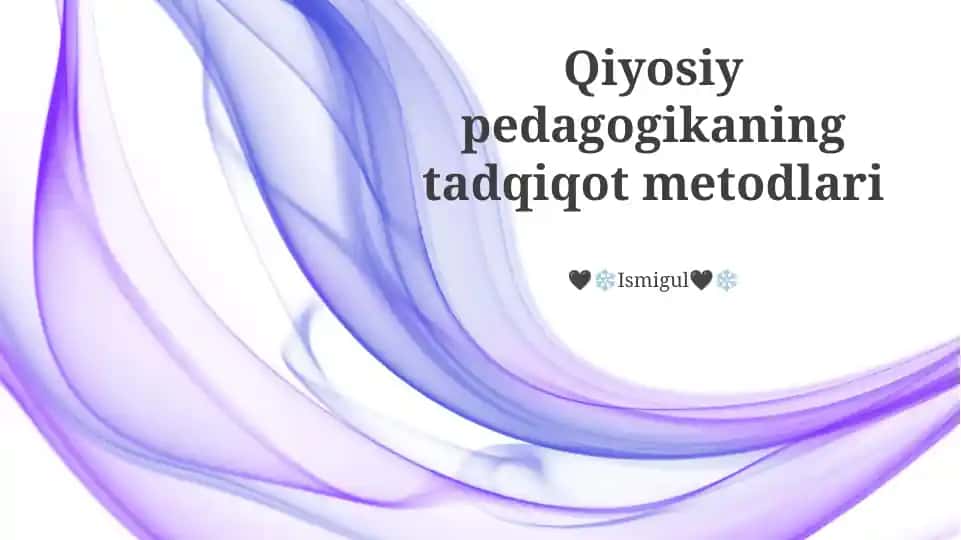 Qiyosiy pedagogikaning tadqiqot metodlari
