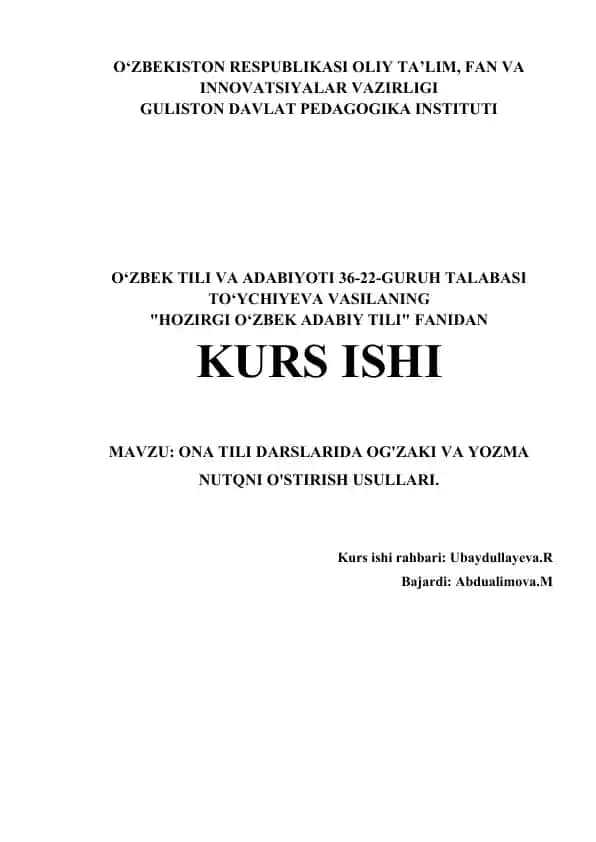 Ona tili darslarida og'zaki va yozma nutqni o'stirish usullari