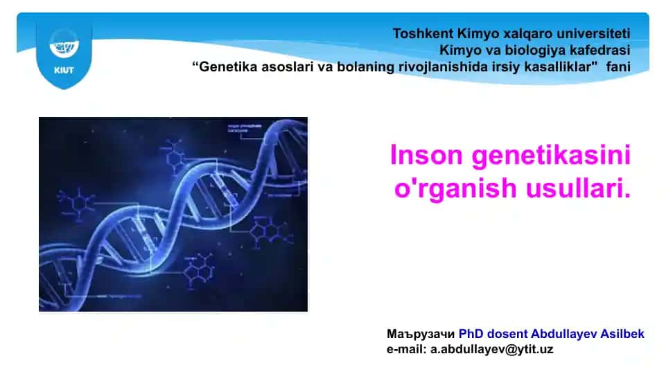 Insongenetikasini o'rganish usullari