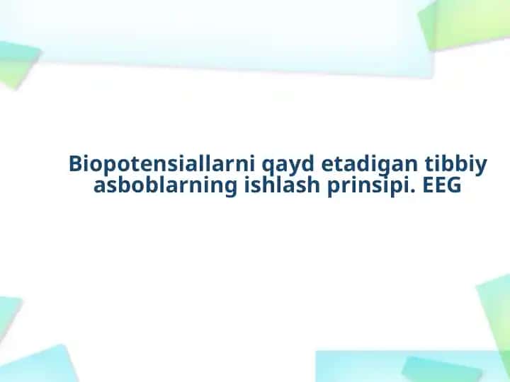 Biopotensiallarni qayd etish prinsipi