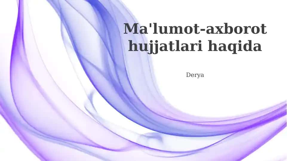 Axborot hujjatlari turlari