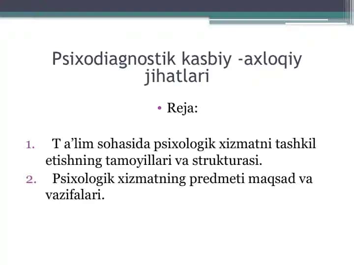 Psixodiagnostikka biy-axloqiy jihatlari