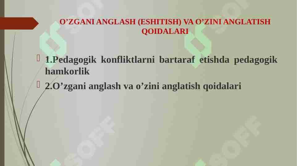 Oʻzgani anglash va oʻzini anglatish qoidalari