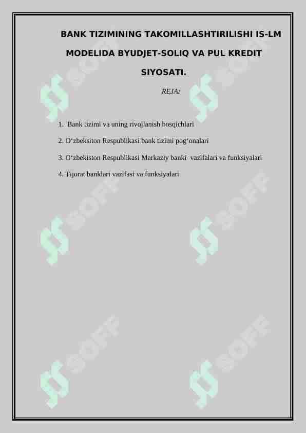 BАNK TIZIMINING TАKОMILLАSHTIRILISHI IS-LM MОDЕLIDА BYUDJЕT-SОLIQ VА PUL KRЕDIT SIYOSАTI