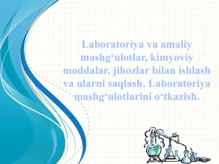 Laboratoriya va amaliy mashg‘ulotlar