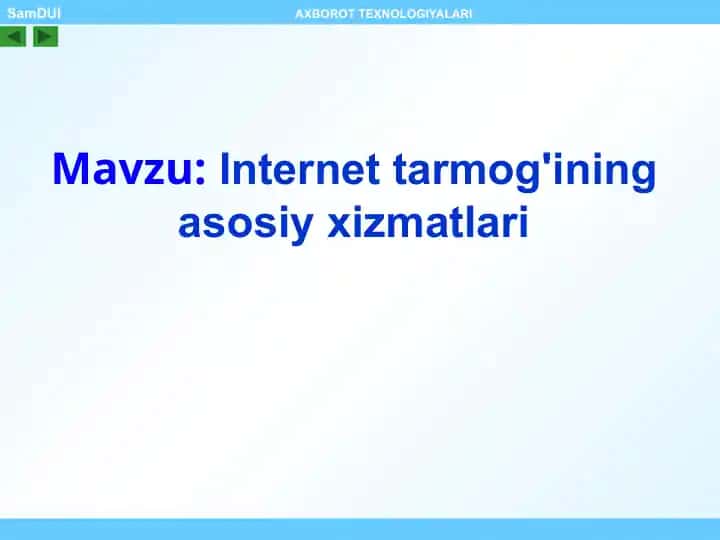 Internet tarmog'ining asosiy xizmatlari