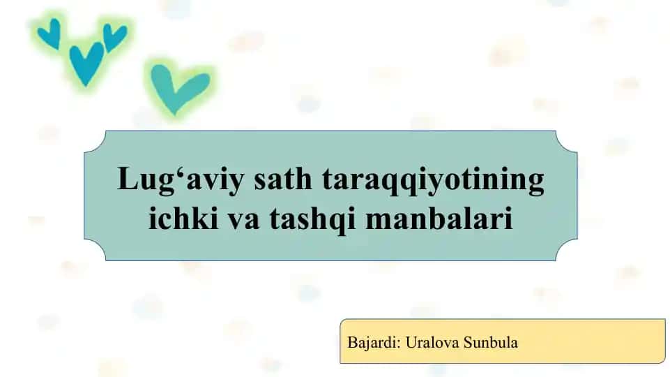 Lug‘aviy sath taraqqiyotining ichki va tashqi manbalari