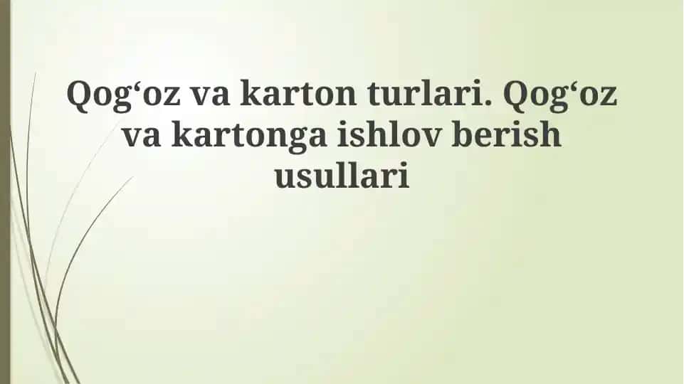 Qog'oz va karton turlari