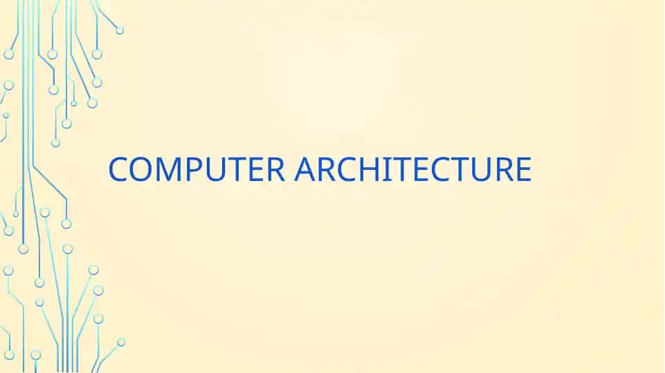 Computer Architecture