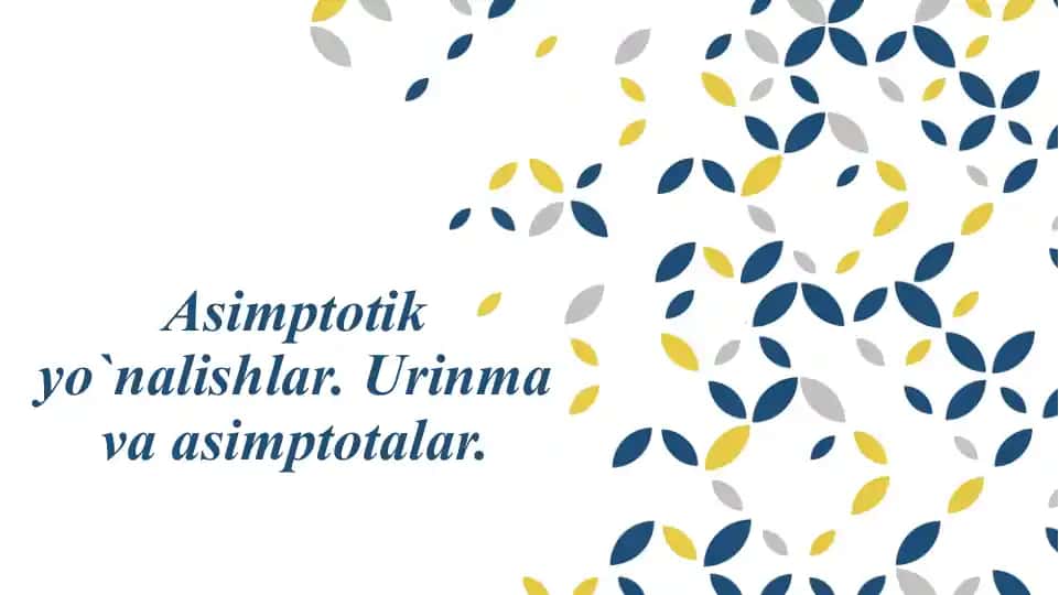 Asimptotik yo`nalishlar