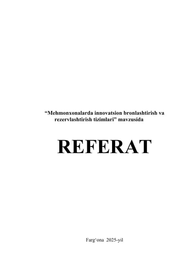 Innovatsion bronlashtirish va rezervlashtirish tizimlari