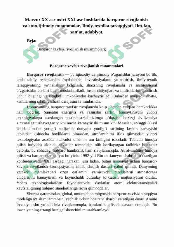XX asr oxiri XXI asr boshlarida barqaror rivojlanish va etno-ijtimoiy muammolar. Ilmiy-texnika taraqqiyoti. Ilm-fan, san’at, adabiyot