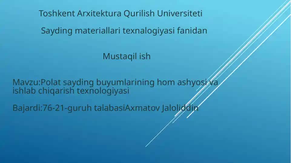 Polat sayding buyumlarining hom ashyosi va ishlab chiqarish texnologiyasi