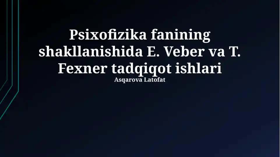 Psixofizika fanining shakllanishi