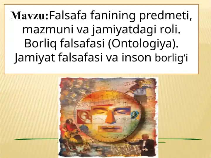 Falsafa fanining predmeti, mazmuni va jamiyatdagiroli