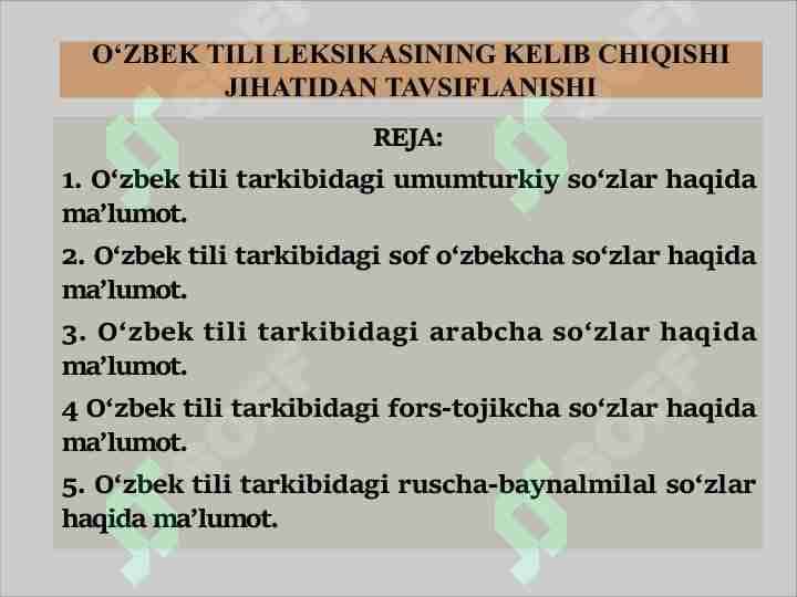 O'ZBEK TILI LEKSIKASINING KELIB CHIQISHI JIHATIDAN TAVSIFLANISHI