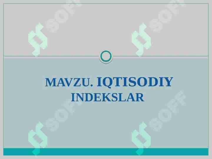 IQTISODIY INDEKSLAR