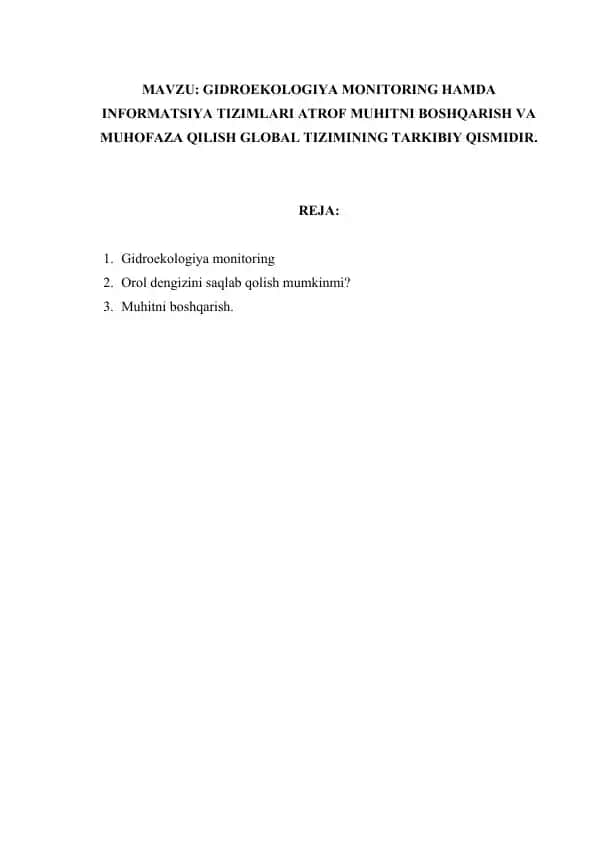 GIDROEKOLOGIYA MONITORING HAMDA INFORMATSIYA TIZIMLARI ATROF MUHITNI BOSHQARISH VA MUHOFAZA QILISH GLOBAL TIZIMI