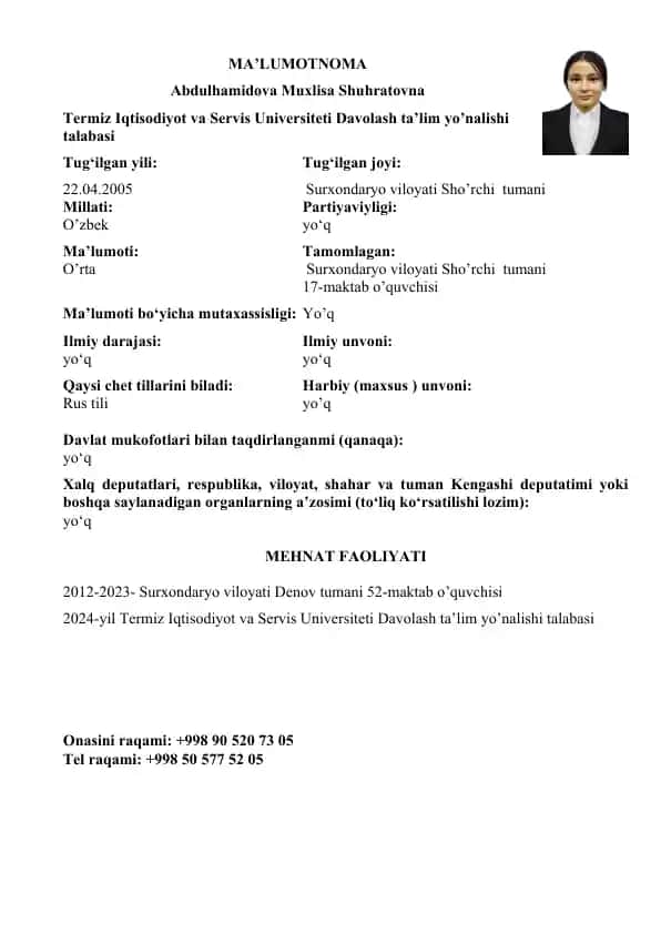 Abdulhamidova Muxlisa Shuhratovna haqida ma'lumotlar