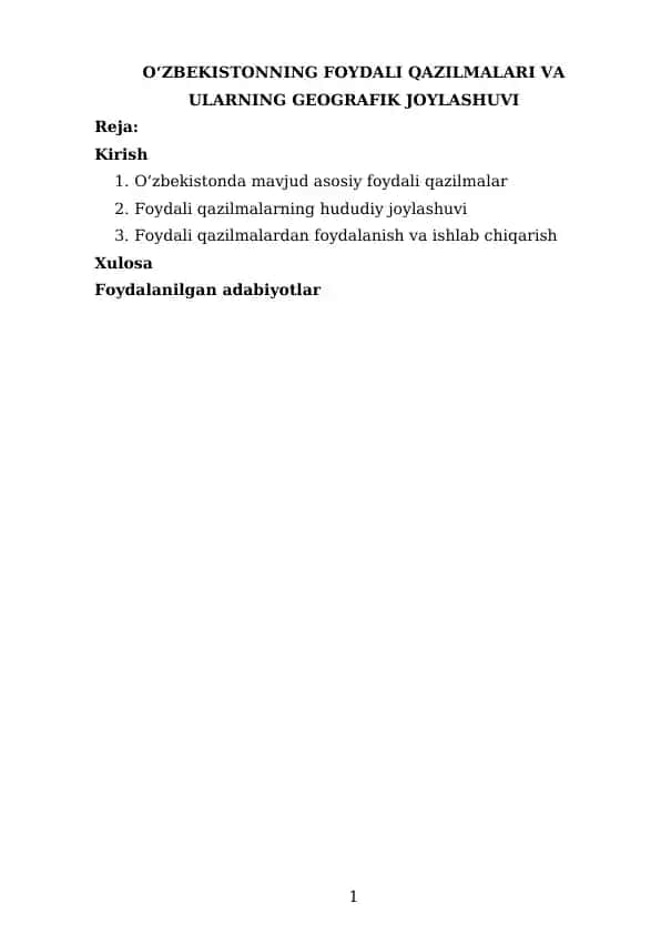 O'ZBEKISTONNING FOYDALI QAZILMALARI VA ULARNING GEOGRAFIK JOYLASHUVI