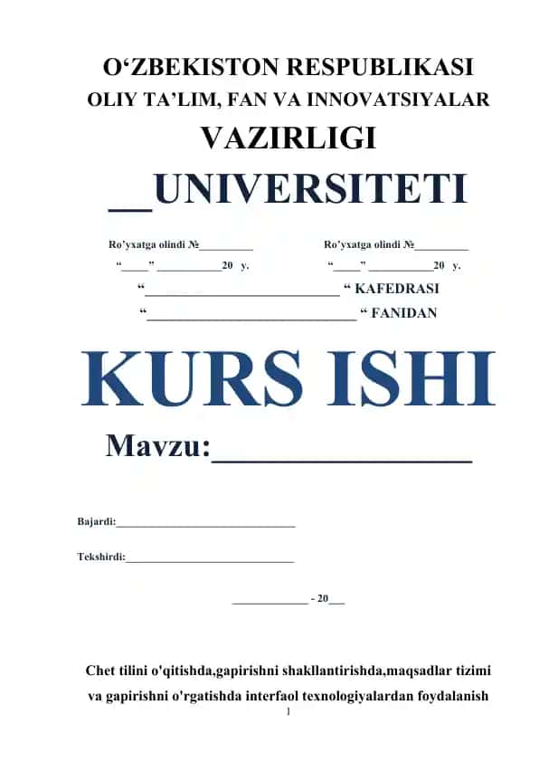 Chet tillarini o'qitishda gapirish ko'nikmasi haqida kurs ishi