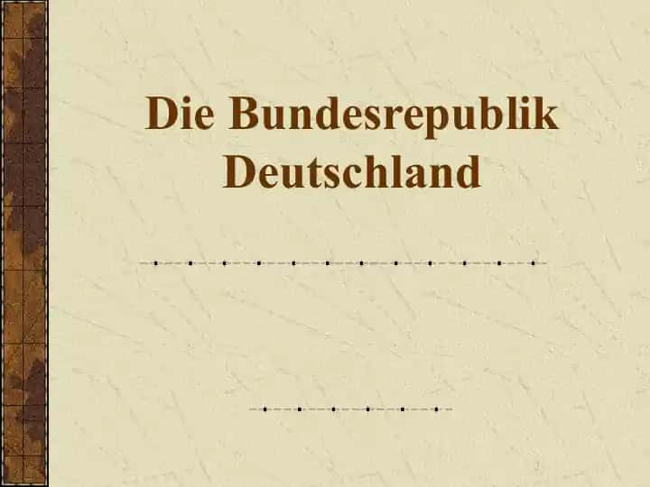Die Bundesrepublik Deutschland