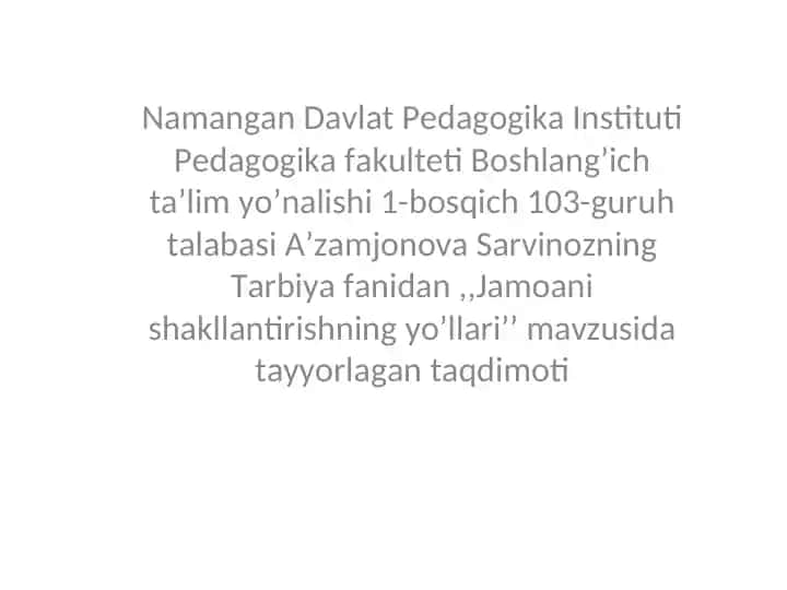 Jamoani shakllantirishning yo’llari taqdimoti