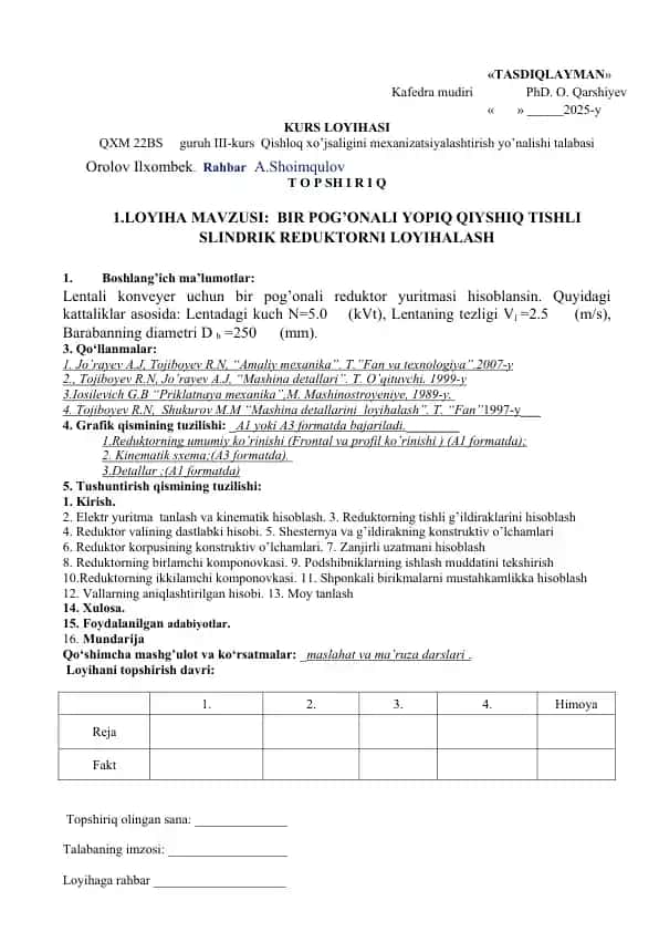 Bir pog'onali yopiq qiyshiq tishli silindrik reduktorni loyihalash