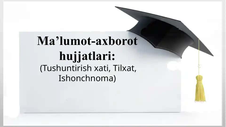 Ma’lumot-axborot hujjatlari