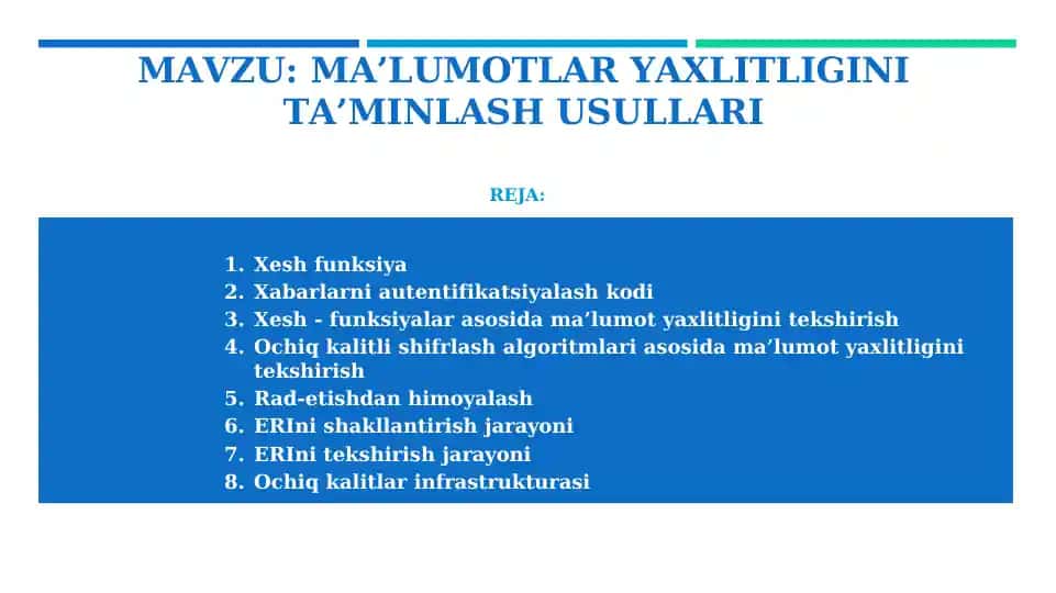 MA’LUMOTLAR YAXLITLIGINI TA’MINLASH USULLARI