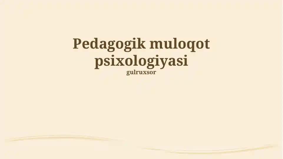 Pedagogik muloqot psixologiyasi