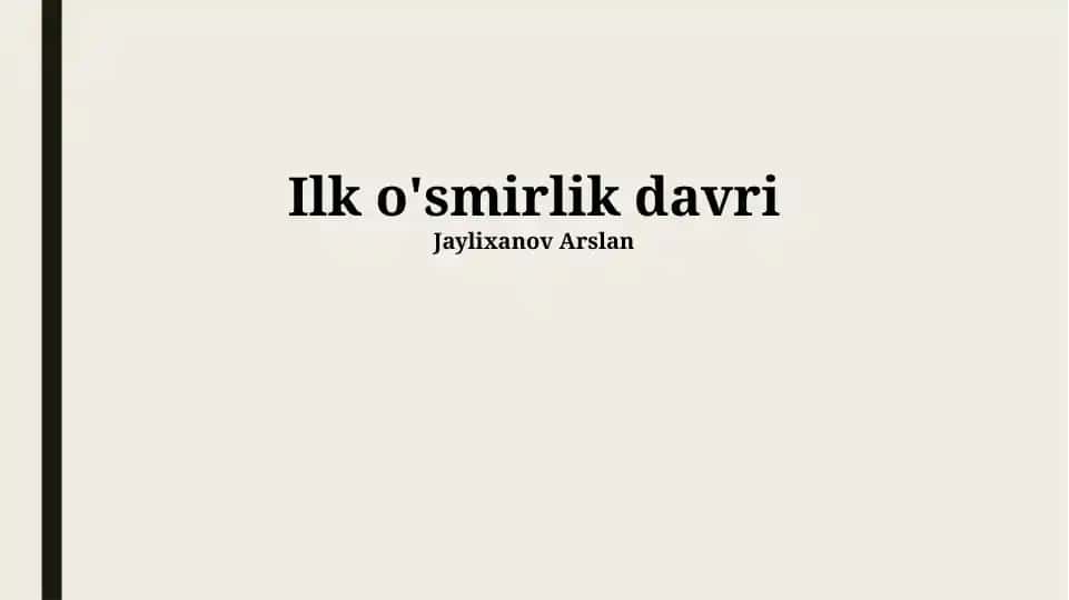Ilk o'smirlik davri