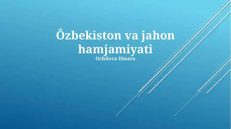 O‘zbekiston va Jahon Hamjamiyati