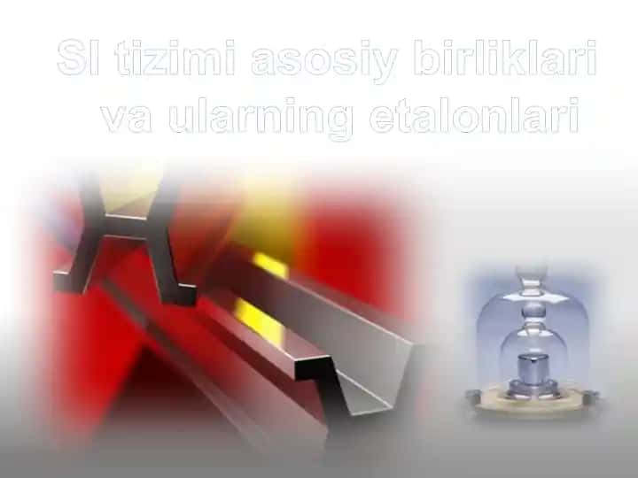 SI tizimi asosiy birliklari