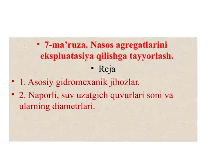 Nasos Agregatlarini Ekspluatatsiya Qilishga Tayyorlash