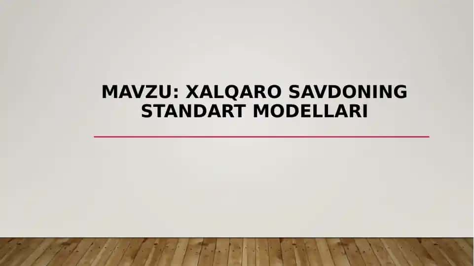 Xalqaro savdoning standart modellari